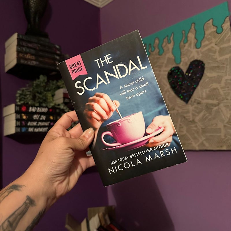 The Scandal