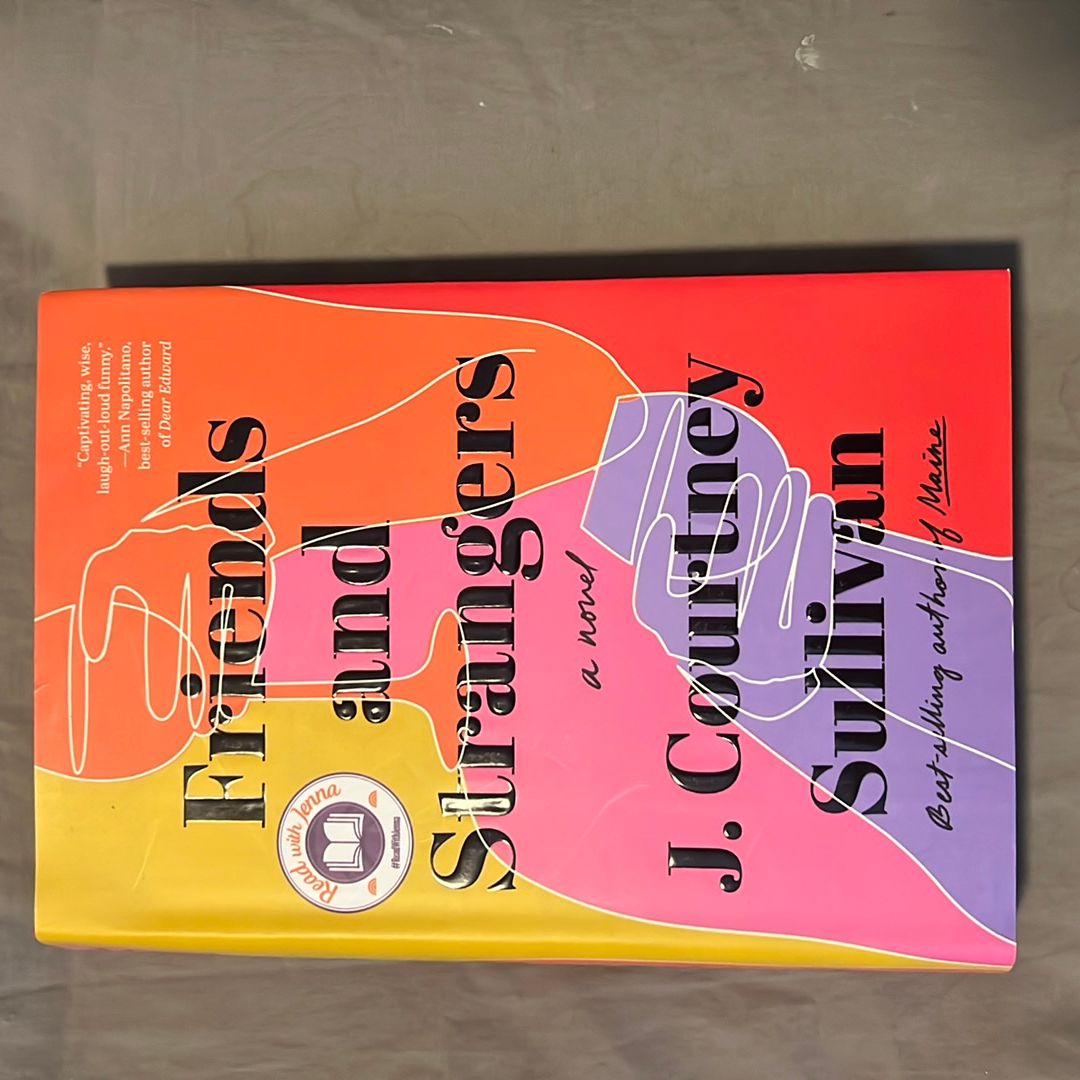 Friends and Strangers