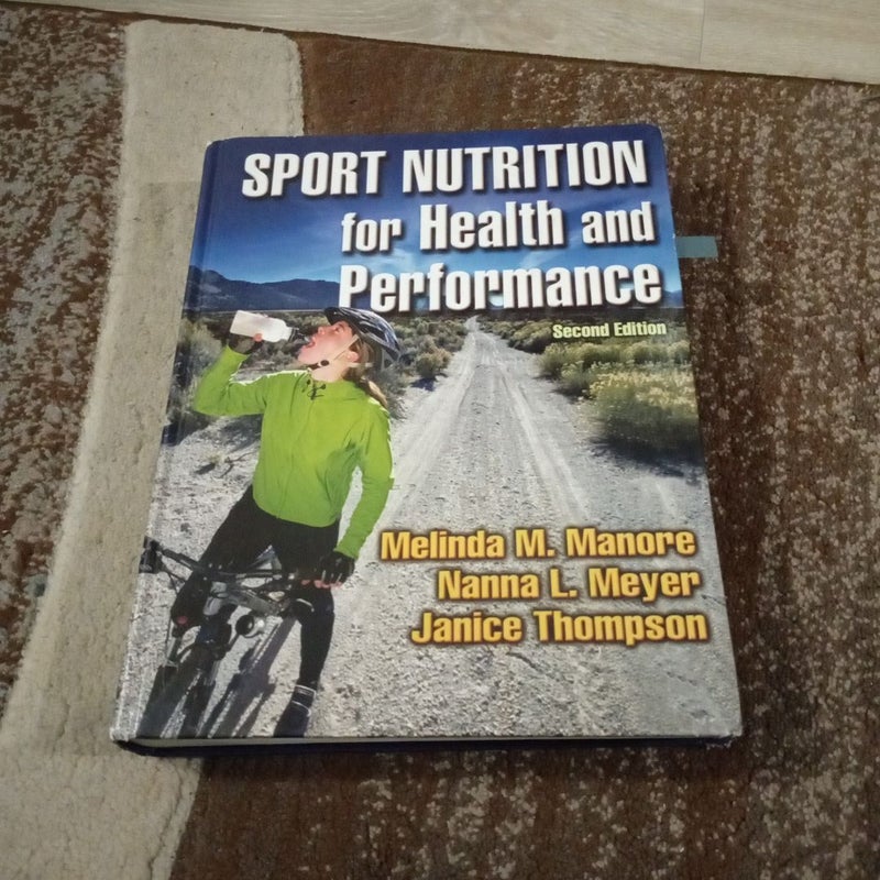 Sport Nutrition for Health and Performance