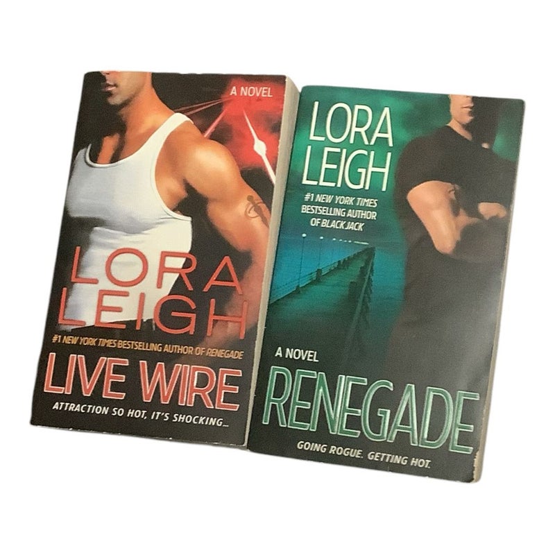 Live Wire & Renegade
