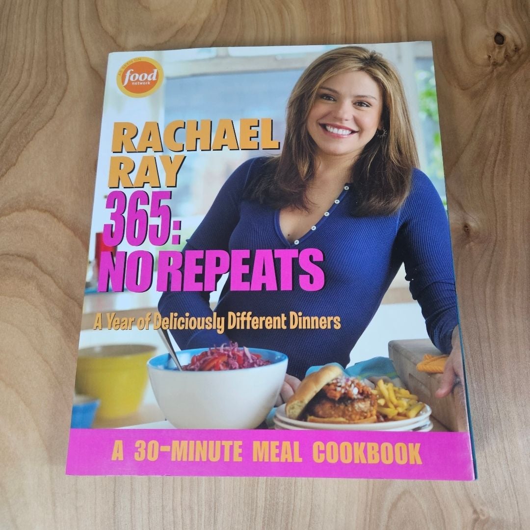 Rachael Ray 365: No Repeats