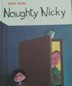 Naughty nicky