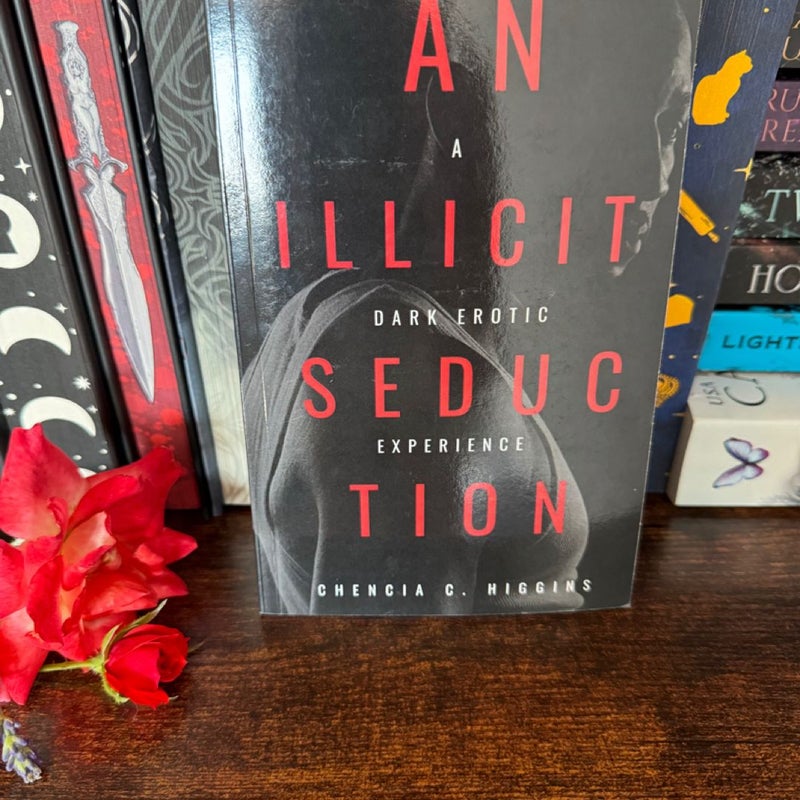 An Illicit Seduction