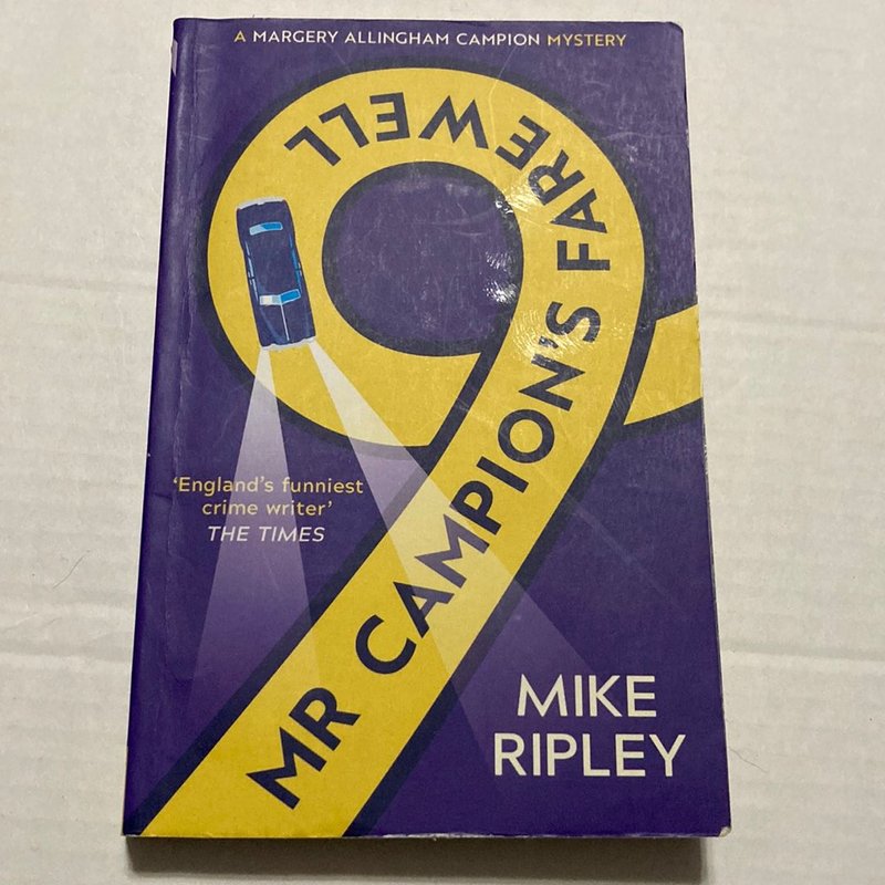 Mr Campion's Farewell by Mike Ripley, Paperback | Pangobooks