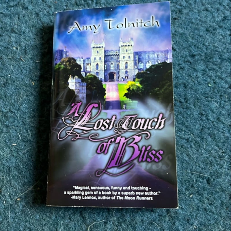 A Lost Touch of Bliss