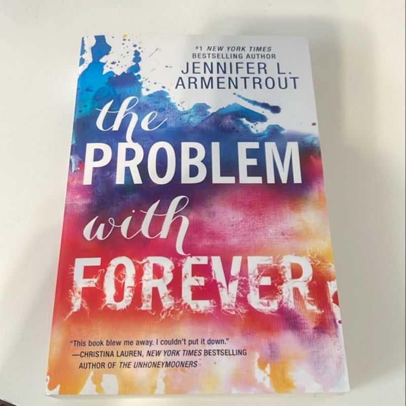 The Problem with Forever