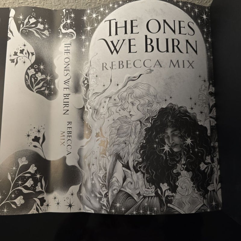 The Ones We Burn