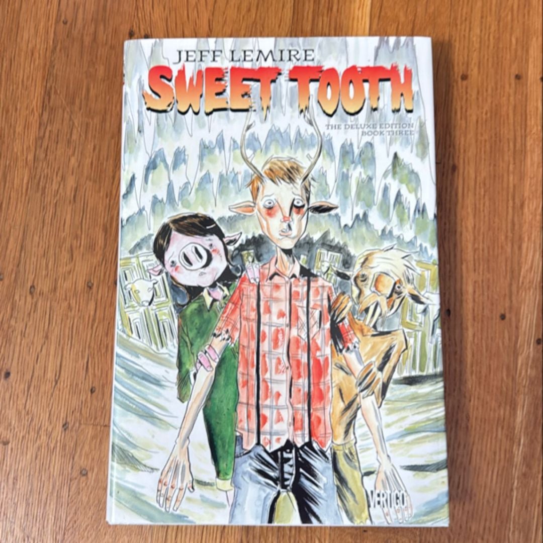 Sweet Tooth Deluxe Book Three