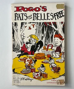 Pogo’s Bats and the Belles Free