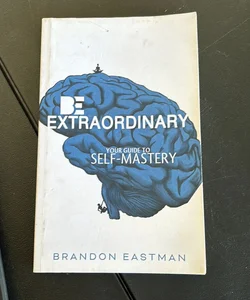 Be Extraordinary