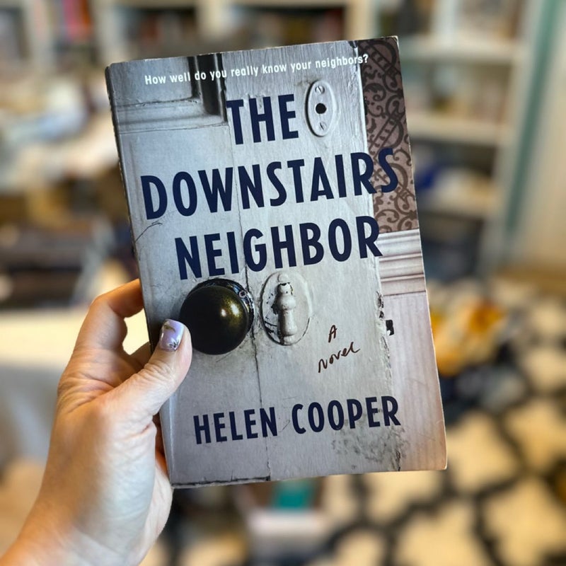 The Downstairs Neighbor