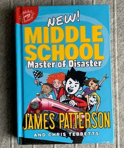 Middle School: Master of Disaster