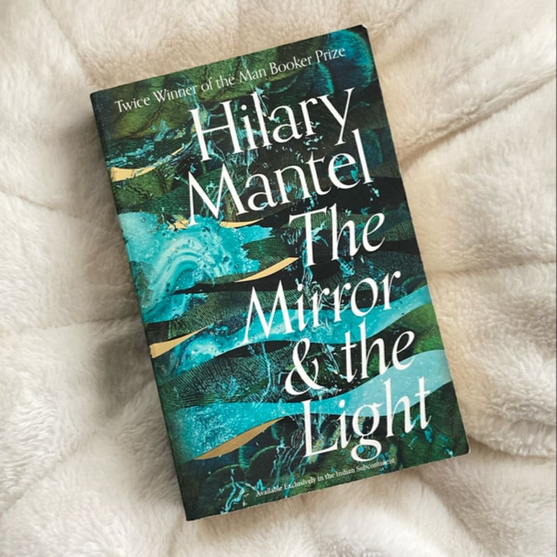 The Mirror and the Light