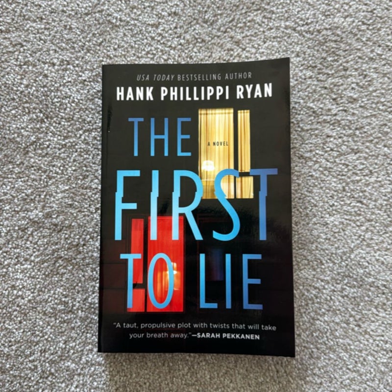 The First to Lie