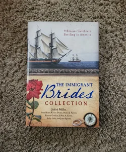 The Immigrant Brides Collection