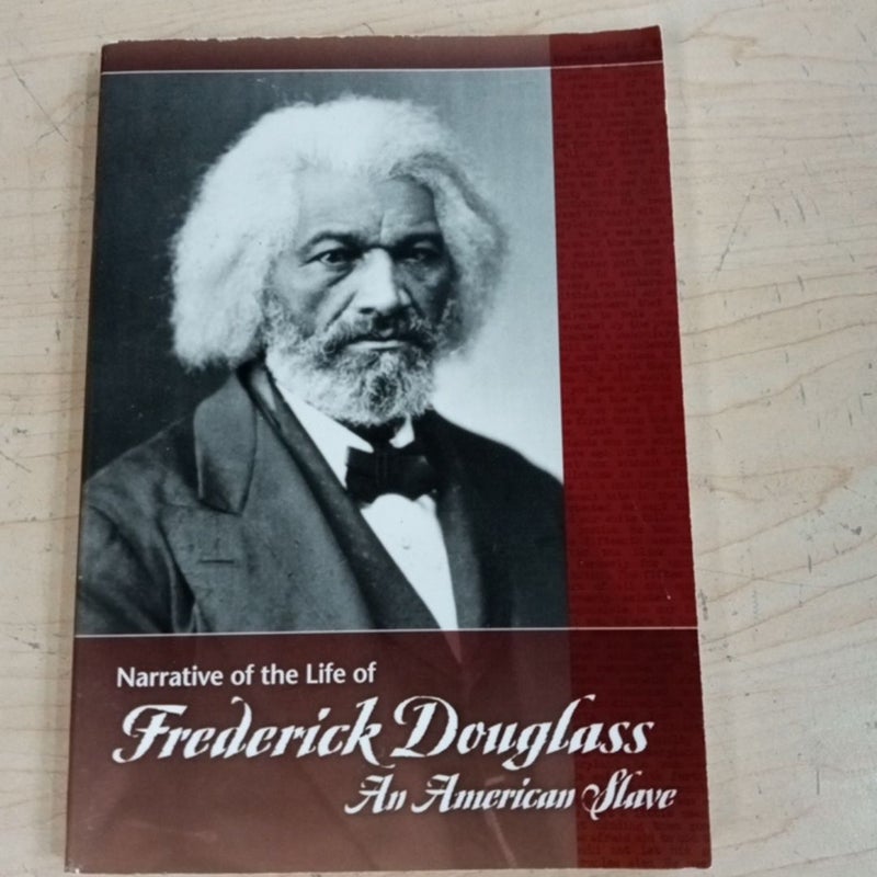 Narrative of the Life of Frederick Douglass, an American Slave