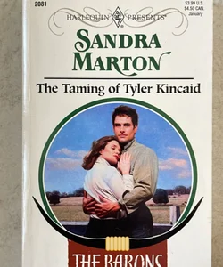 The Taming of Tyler Kincaid