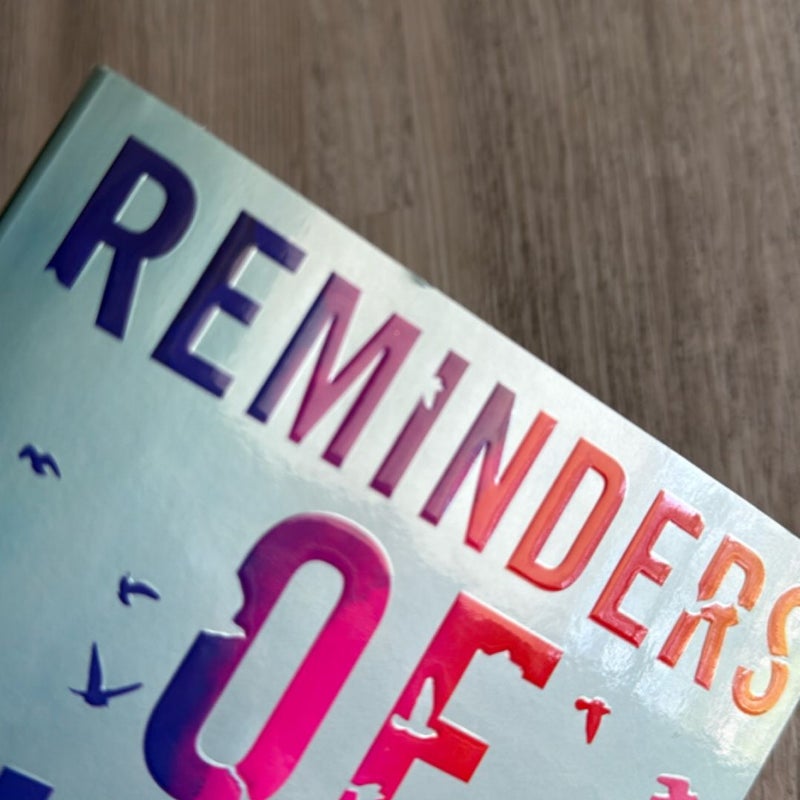 Reminders of Him