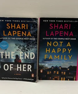 Shari Lapena (2 Book) Bundle: The End of Her & Not A Happy Family 
