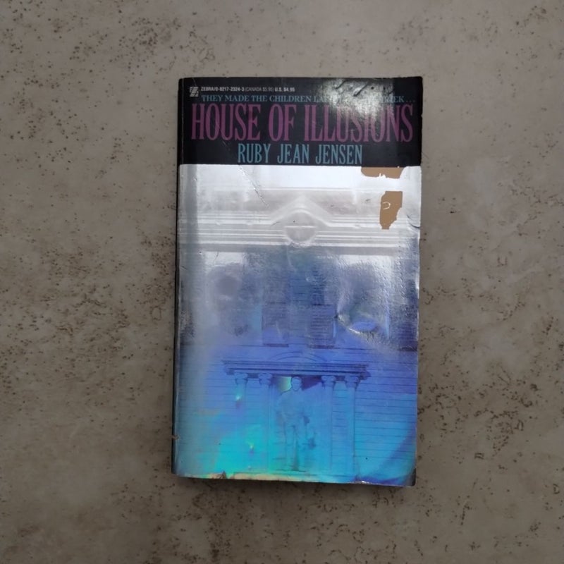 House of Illusions