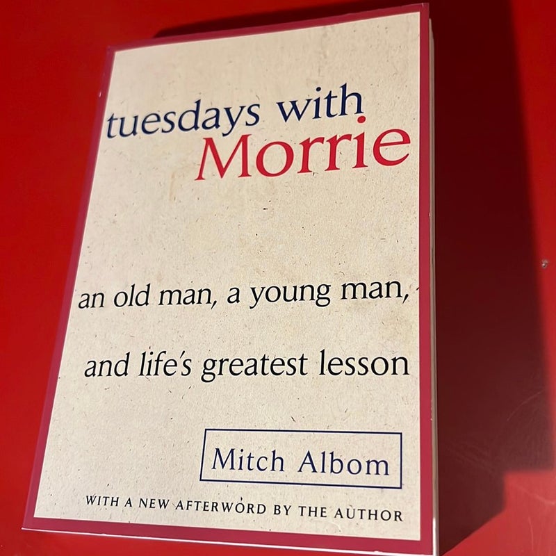 Tuesdays with Morrie