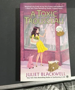 A Toxic Trousseau