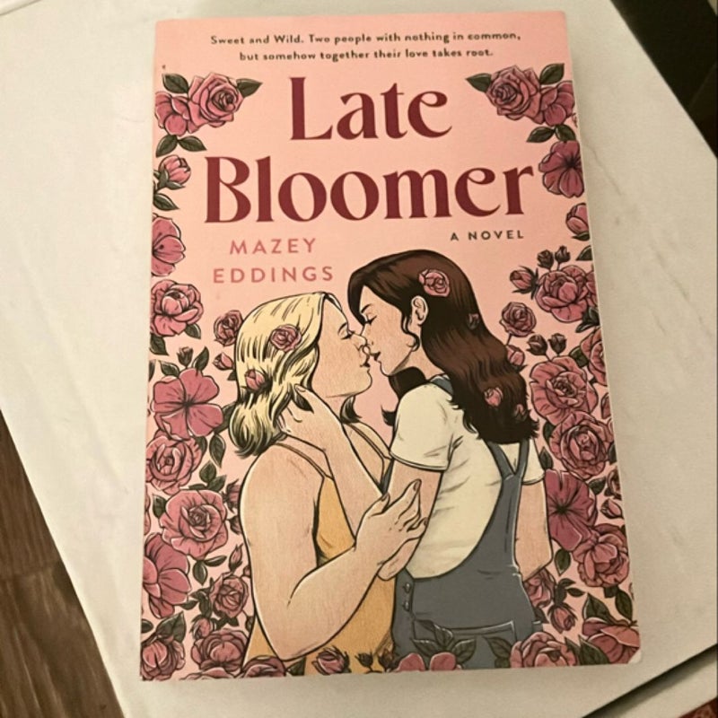 Late Bloomer