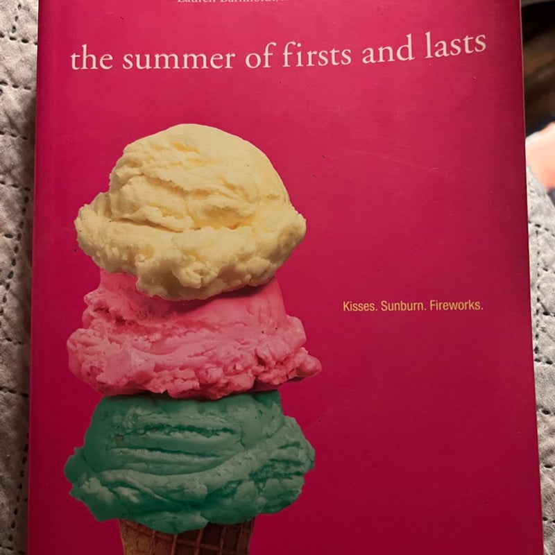 The Summer of First and Lasts 