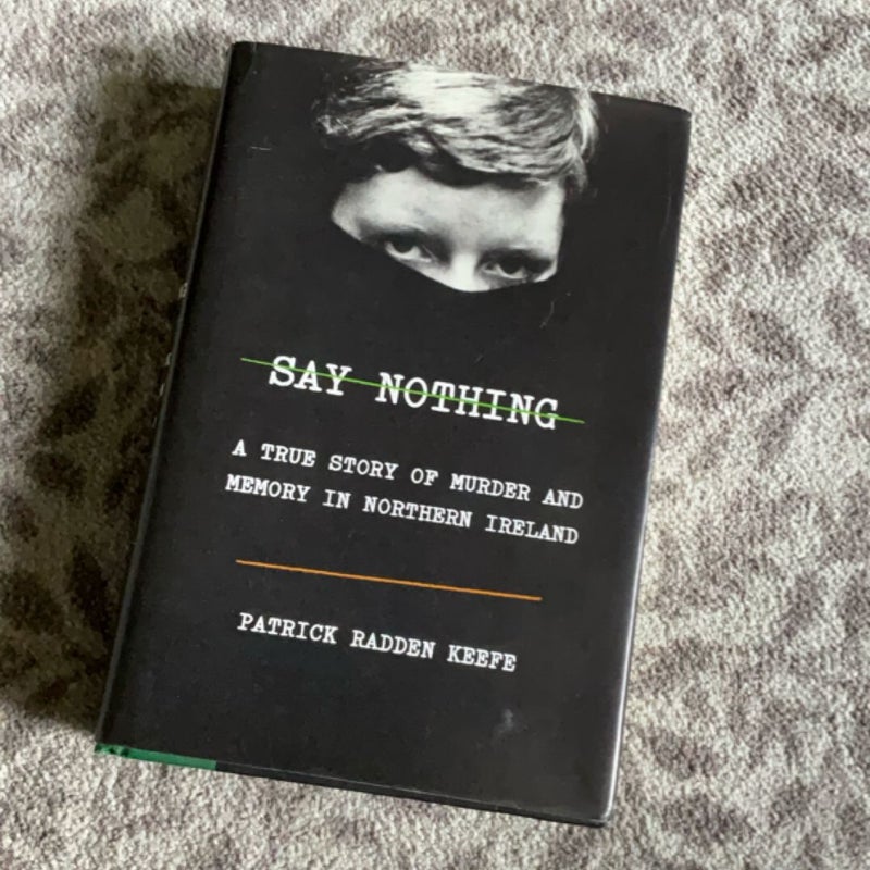 Say Nothing