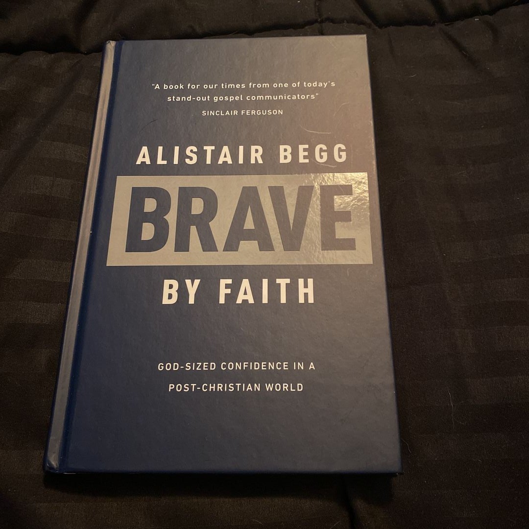 Brave by Faith