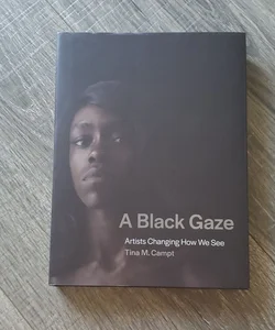 A Black Gaze