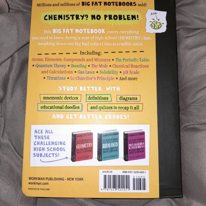 Everything You Need to Ace Chemistry in One Big Fat Notebook