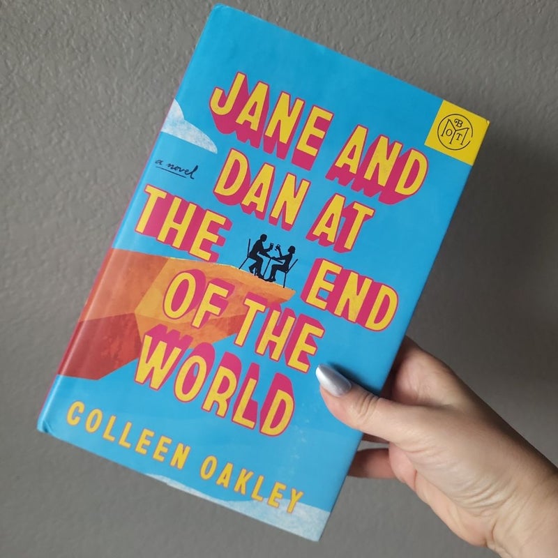 Jane and Dan at the End of the World