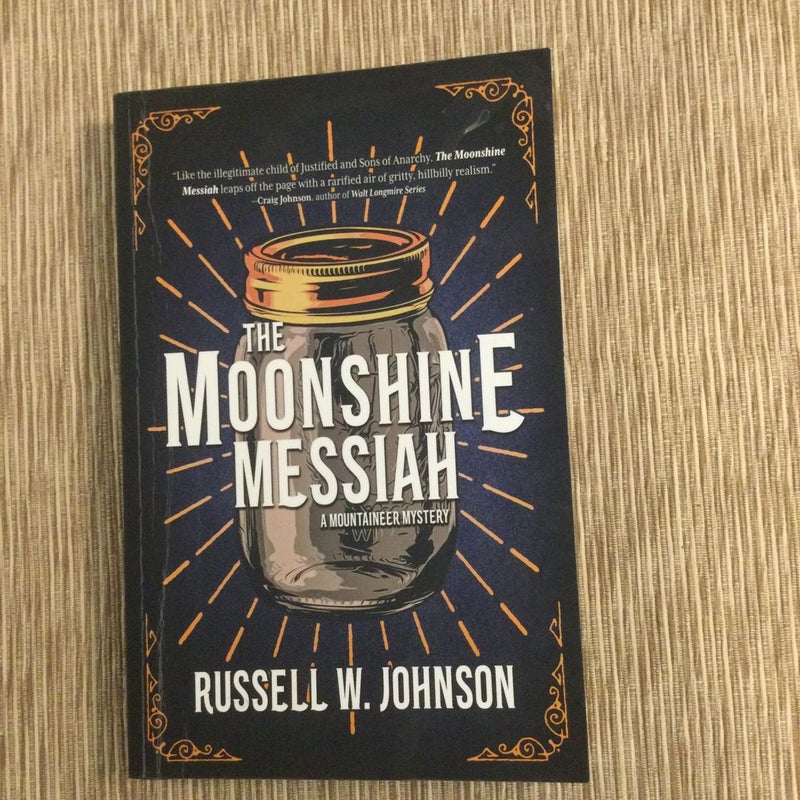 The Moonshine Messiah