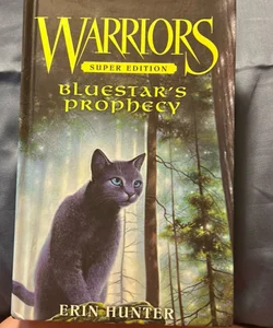 Warriors Super Edition Bluestar Prophecy