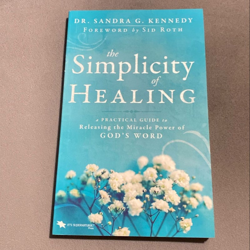 The Simplicity of Healing