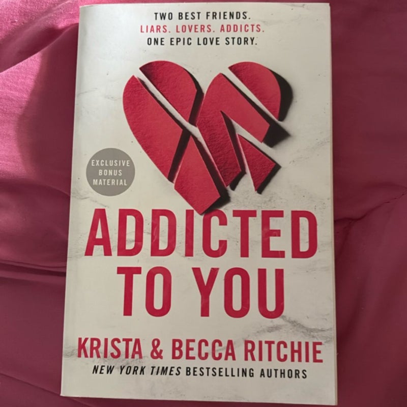 Addicted to You