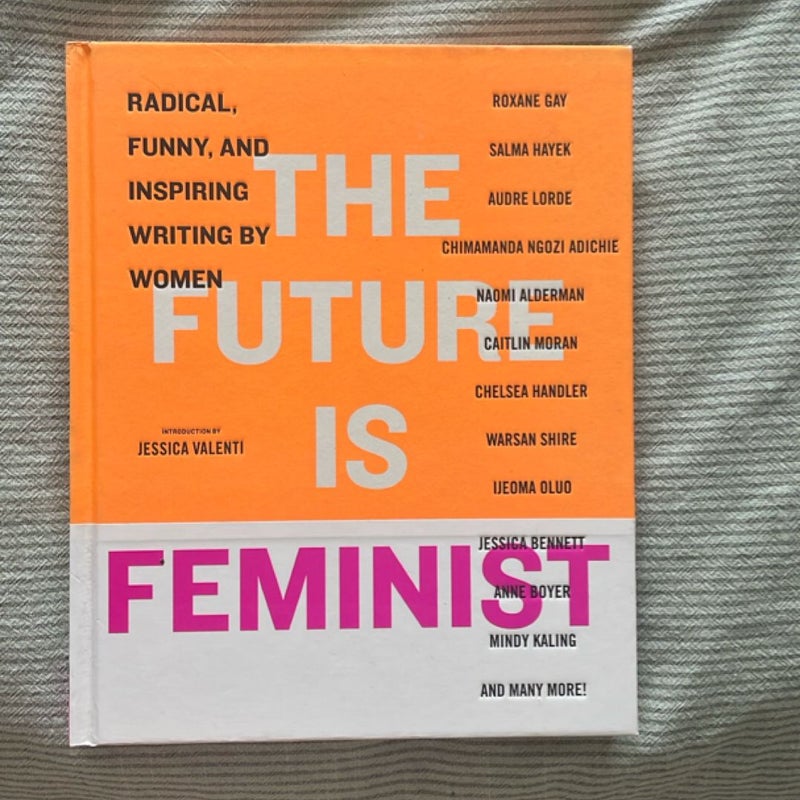 The Future Is Feminist