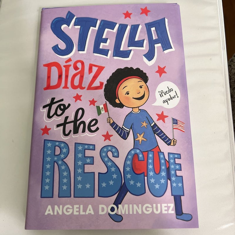 Stella díaz to the Rescue