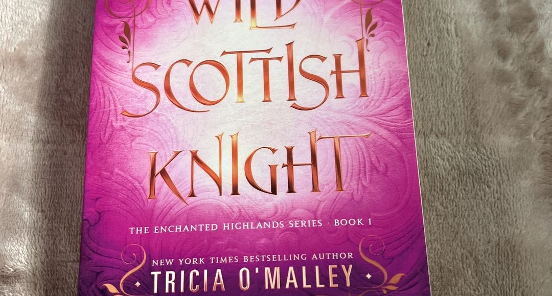 Wild Scottish Knight (The Enchanted Highlands)