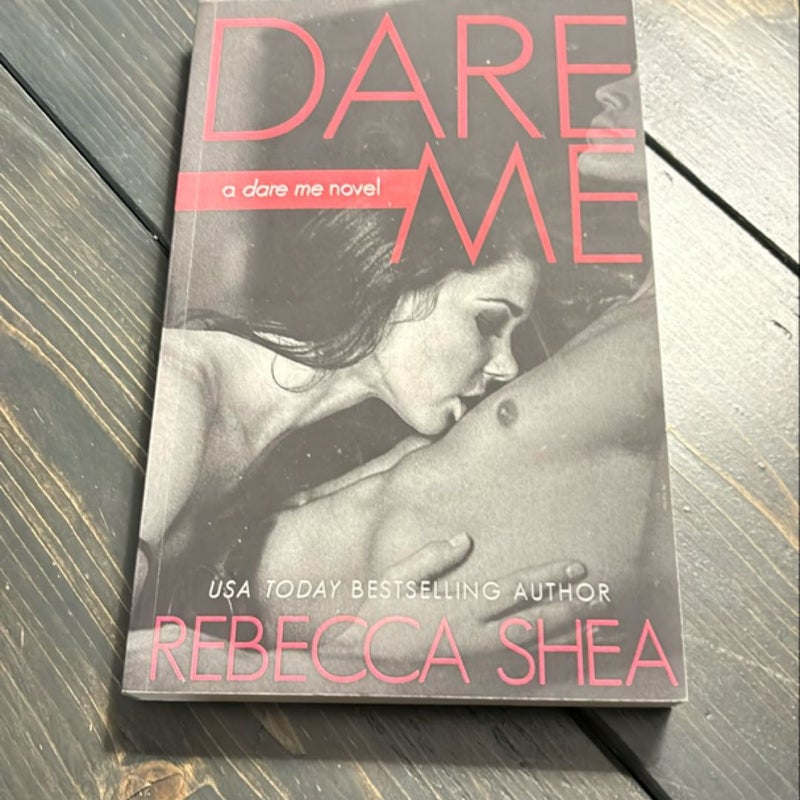 Dare Me - SIGNED