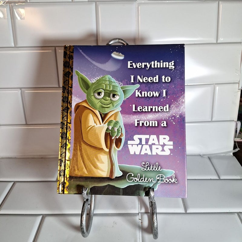 Everything I Need to Know I Learned from a Star Wars Little Golden Book (Star Wars)