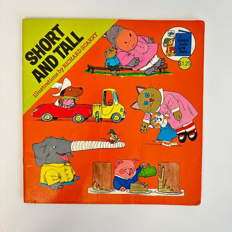Short and Tall book by Richard Scarry, 1976, 1966, Golden Look Look