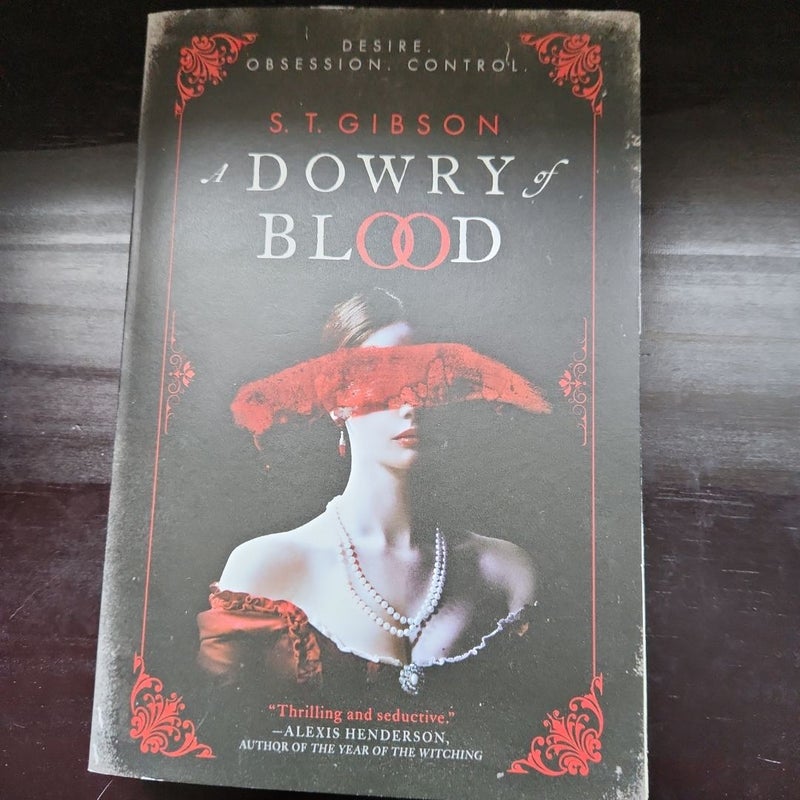 A Dowry of Blood