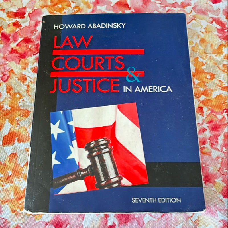 Law, Courts, and Justice