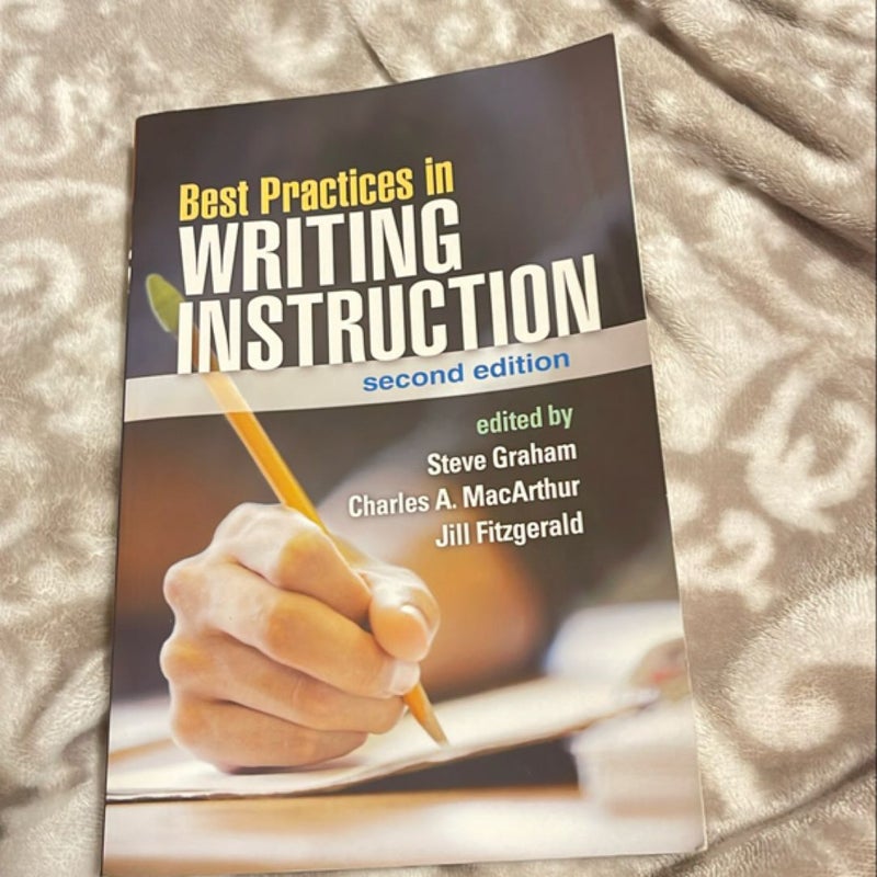 Best Practices in Writing Instruction