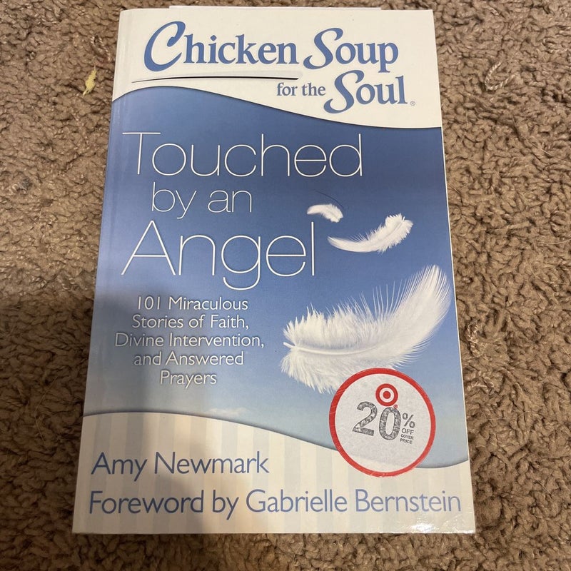 Chicken Soup for the Soul: Touched by an Angel