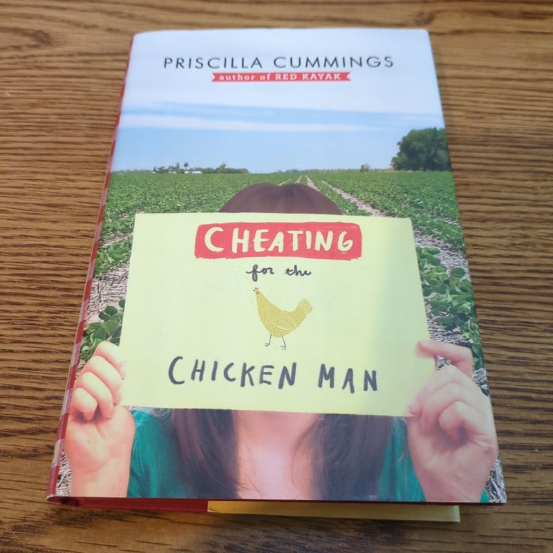 Cheating for the Chicken Man