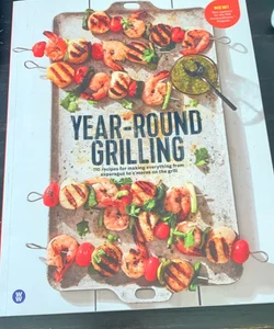 Year-Round Grilling