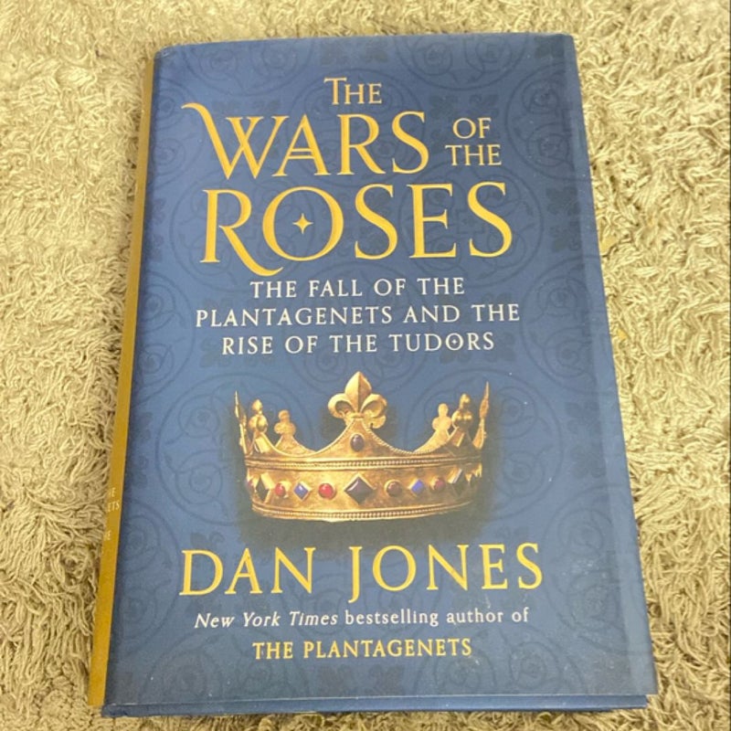 The Wars of the Roses